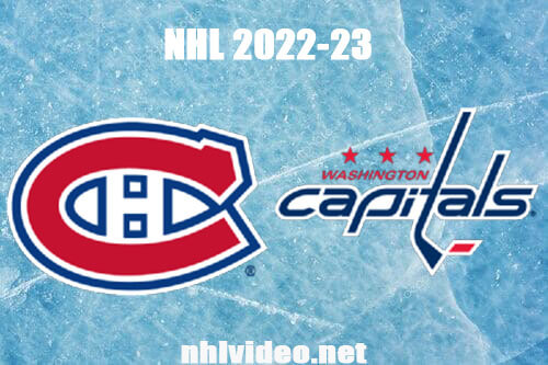 Montreal Canadiens vs Washington Capitals Full Game Replay Dec 31, 2022 NHL