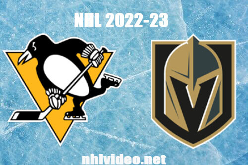 Pittsburgh Penguins vs Vegas Golden Knights Full Game Replay Jan 5, 2023 NHL