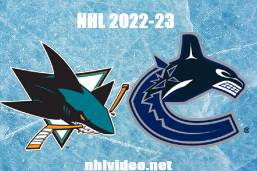 San Jose Sharks vs Vancouver Canucks Full Game Replay Dec 27, 2022 NHL