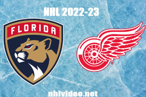 Florida Panthers vs Detroit Red Wings Full Game Replay Jan 6, 2023 NHL