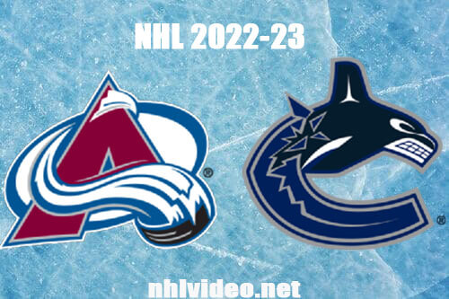 Colorado Avalanche vs Vancouver Canucks Full Game Replay Jan 5, 2023 NHL
