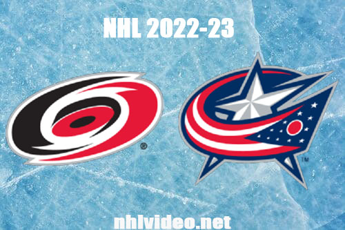 Carolina Hurricanes vs Columbus Blue Jackets Full Game Replay Jan 7, 2023 NHL
