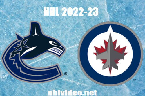 Vancouver Canucks vs Winnipeg Jets Full Game Replay Dec 29, 2022 NHL