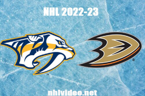 Nashville Predators vs Anaheim Ducks Full Game Replay Dec 30, 2022 NHL