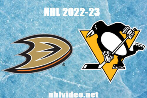 Anaheim Ducks vs Pittsburgh Penguins Full Game Replay Jan 16, 2023 NHL