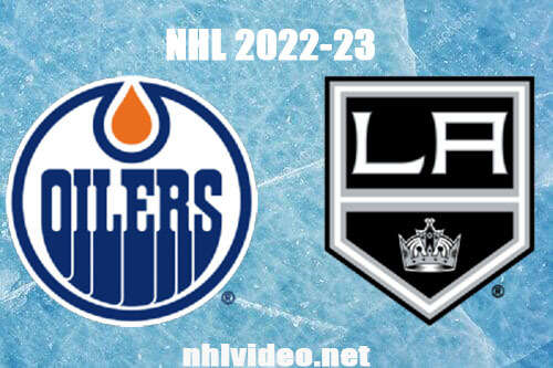 Edmonton Oilers vs Los Angeles Kings Full Game Replay Jan 9, 2023 NHL