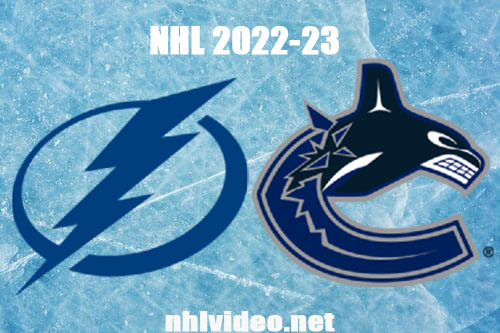 Tampa Bay Lightning vs Vancouver Canucks Full Game Replay Jan 18, 2023 NHL