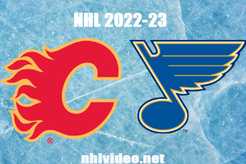 Calgary Flames vs St. Louis Blues Full Game Replay Jan 10, 2023 NHL