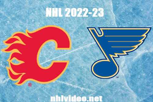 Calgary Flames vs St. Louis Blues Full Game Replay Jan 12, 2023 NHL