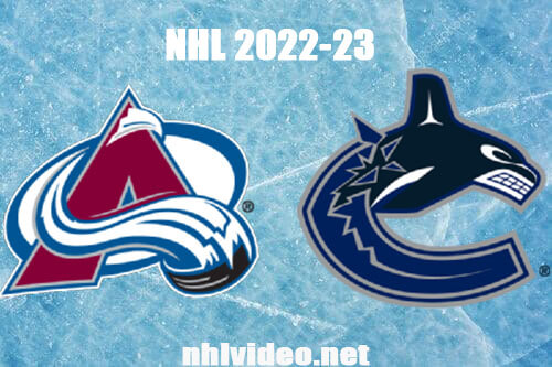 Colorado Avalanche vs Vancouver Canucks Full Game Replay Jan 20, 2023 NHL