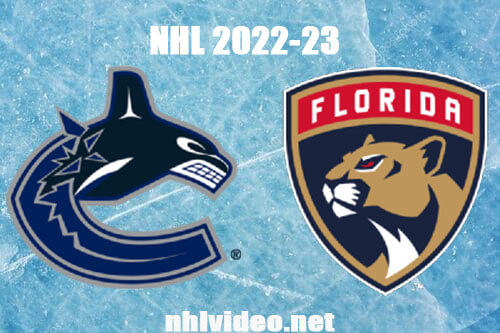 Vancouver Canucks vs Florida Panthers Full Game Replay Jan 14, 2023 NHL