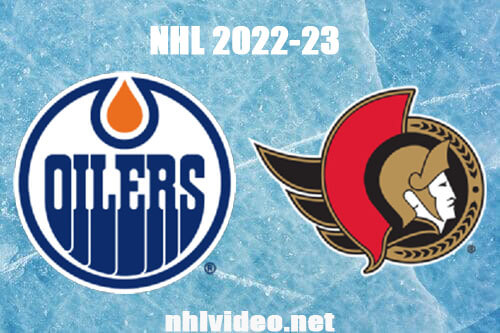 Edmonton Oilers vs Ottawa Senators Full Game Replay Feb 11, 2023 NHL Live Stream