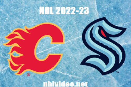 Calgary Flames vs Seattle Kraken Full Game Replay Jan 27, 2023 NHL Live Stream