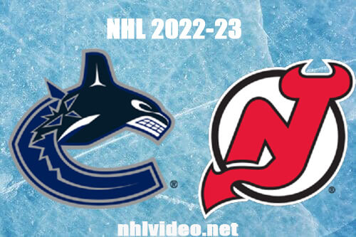 Vancouver Canucks vs New Jersey Devils Full Game Replay Feb 6, 2023 NHL Live Stream