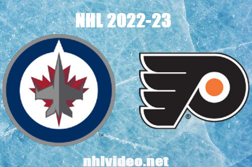 Winnipeg Jets vs Philadelphia Flyers Full Game Replay Jan 22, 2023 NHL Live Stream