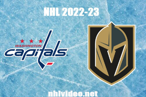 Washington Capitals vs Vegas Golden Knights Full Game Replay Jan 21, 2023 NHL Live Stream