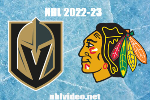 Vegas Golden Knights vs Chicago Blackhawks Full Game Replay Feb 21, 2023 NHL Live Stream