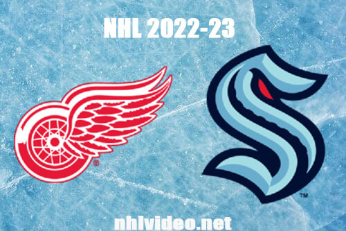 Detroit Red Wings vs Seattle Kraken Full Game Replay Feb 18, 2023 NHL Live Stream