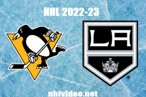 Pittsburgh Penguins vs Los Angeles Kings Full Game Replay Feb 11, 2023 NHL Live Stream