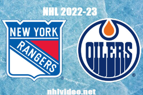 New York Rangers vs Edmonton Oilers Full Game Replay Feb 17, 2023 NHL Live Stream