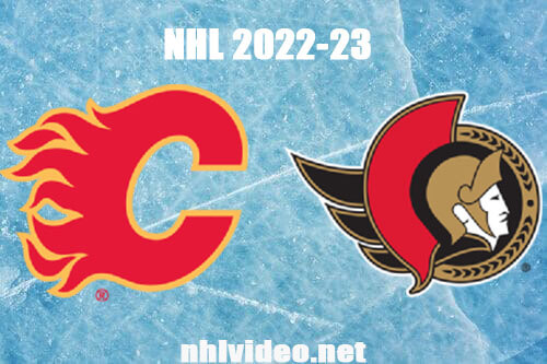Calgary Flames vs Ottawa Senators Full Game Replay Feb 13, 2023 NHL Live Stream