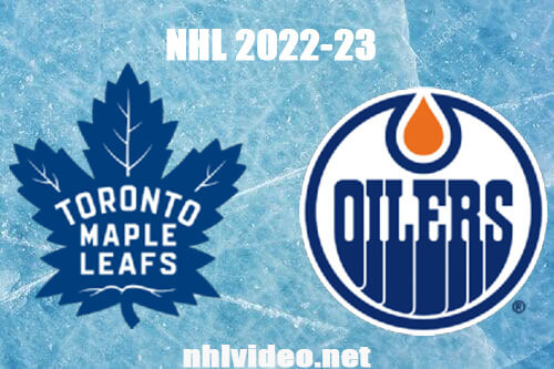 Toronto Maple Leafs vs Edmonton Oilers Full Game Replay Mar 1, 2023 NHL Live Stream