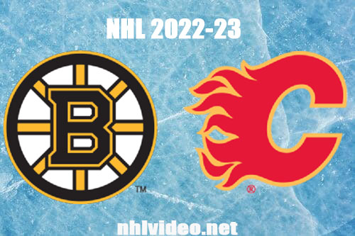 Boston Bruins vs Calgary Flames Full Game Replay Feb 28, 2023 NHL Live Stream