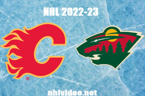Calgary Flames vs Minnesota Wild Full Game Replay Mar 7, 2023 NHL Live Stream