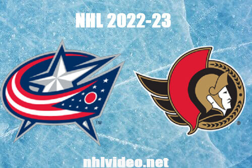 Columbus Blue Jackets vs Ottawa Senators Full Game Replay Mar 4, 2023 NHL Live Stream
