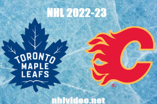 Toronto Maple Leafs vs Calgary Flames Full Game Replay Mar 2, 2023 NHL Live Stream
