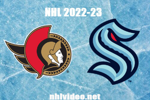 Ottawa Senators vs Seattle Kraken Full Game Replay Mar 9, 2023 NHL Live Stream