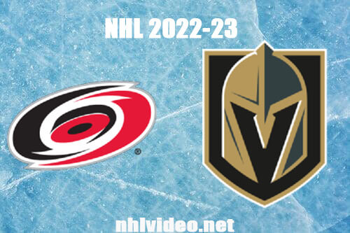Carolina Hurricanes vs Vegas Golden Knights Full Game Replay Mar 1, 2023 NHL Live Stream