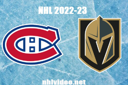 Montreal Canadiens vs Vegas Golden Knights Full Game Replay Mar 5, 2023 NHL Live Stream