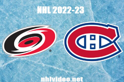 Carolina Hurricanes vs Montreal Canadiens Full Game Replay Mar 7, 2023 NHL Live Stream