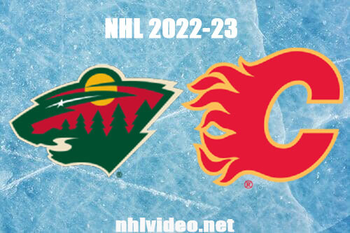 Minnesota Wild vs Calgary Flames Full Game Replay Mar 4, 2023 NHL Live Stream