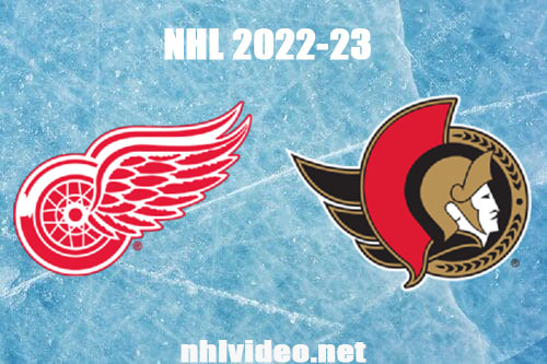Detroit Red Wings vs Ottawa Senators Full Game Replay Feb 28, 2023 NHL Live Stream