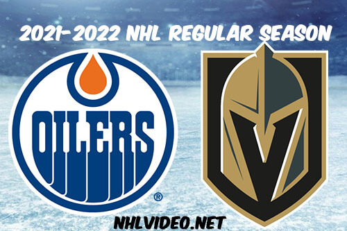 Edmonton Oilers vs Vegas Golden Knights Full Game Replay 2021-10-22 NHL