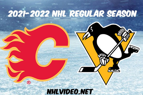 Calgary Flames vs Pittsburgh Penguins Full Game Replay 2021-10-28 NHL
