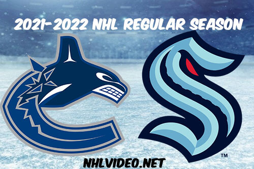 Vancouver Canucks vs Seattle Kraken Full Game Replay 2021-10-23 NHL