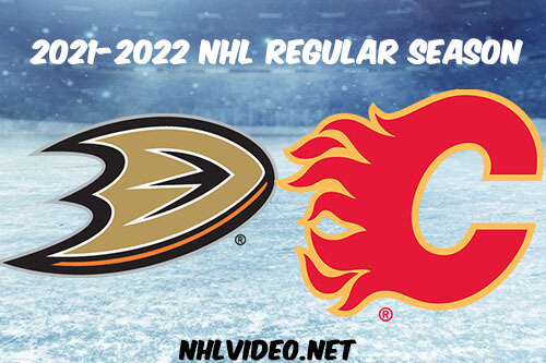 Anaheim Ducks vs Calgary Flames Full Game Replay 2021-10-18 NHL