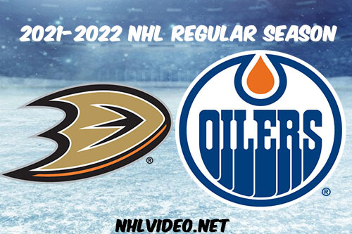 Anaheim Ducks vs Edmonton Oilers Full Game Replay 2021-10-20 NHL