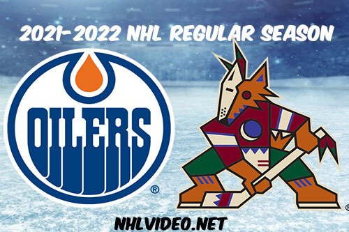 Edmonton Oilers vs Arizona Coyotes Full Game Replay 2021-10-21 NHL