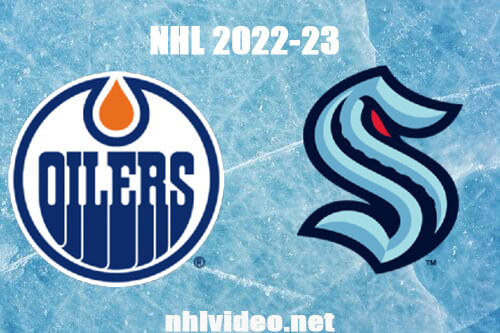 Edmonton Oilers vs Seattle Kraken Full Game Replay Mar 18, 2023 NHL Live Stream