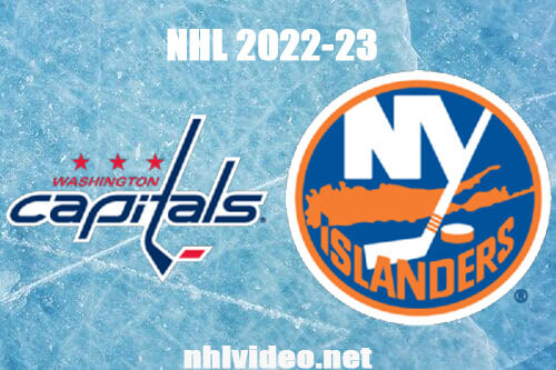 Washington Capitals vs New York Islanders Full Game Replay Mar 11, 2023 NHL Live Stream