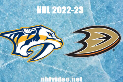 Nashville Predators vs Anaheim Ducks Full Game Replay Mar 12, 2023 NHL Live Stream
