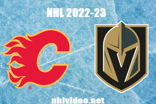 Calgary Flames vs Vegas Golden Knights Full Game Replay Mar 16, 2023 NHL Live Stream