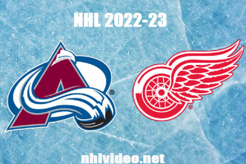 Colorado Avalanche vs Detroit Red Wings Full Game Replay Mar 18, 2023 NHL Live Stream