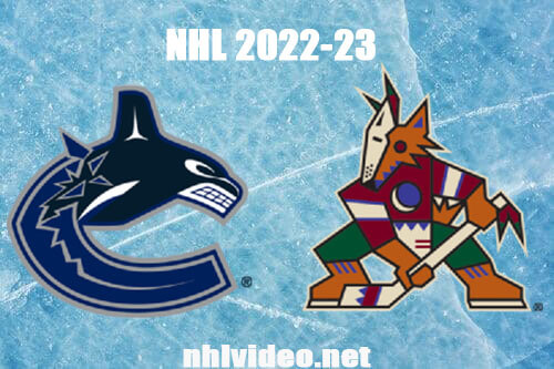 Vancouver Canucks vs Arizona Coyotes Full Game Replay Mar 16, 2023 NHL Live Stream