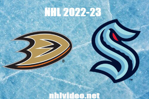Anaheim Ducks vs Seattle Kraken Full Game Replay Mar 30, 2023 NHL Live Stream