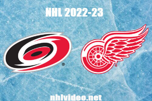 Carolina Hurricanes vs Detroit Red Wings Full Game Replay Mar 30, 2023 NHL Live Stream